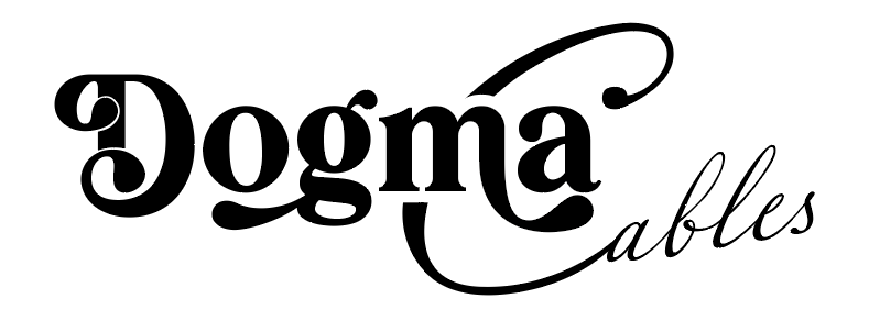 Dogma Cables